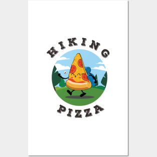 hiking and pizza funny cute Posters and Art